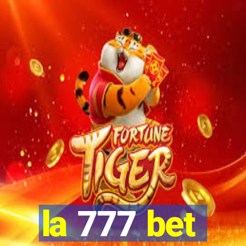 la 777 bet